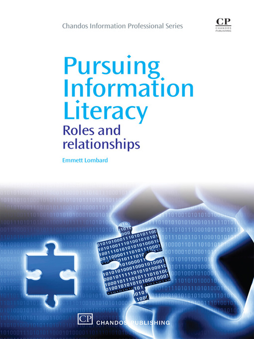 Title details for Pursuing Information Literacy by Emmett Lombard - Available